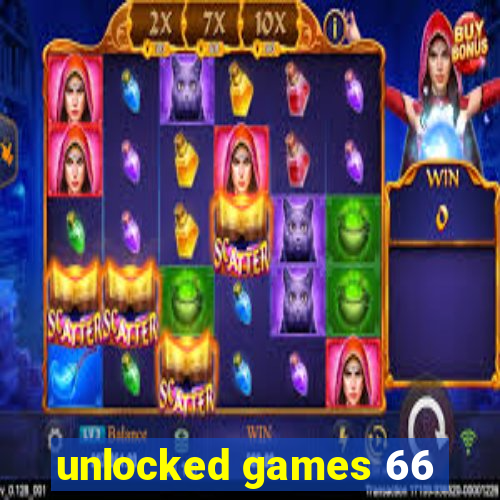 unlocked games 66